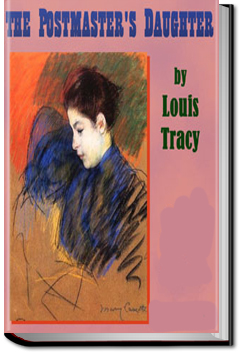The Postmaster's Daughter | Louis Tracy